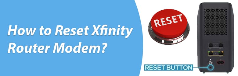 Reset Xfinity Router Modem